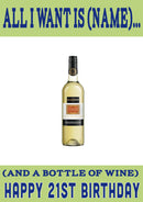 All I Want Is You.... INSPIRED Adult Personalised Birthday Card Card