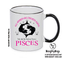 All Women Are Created Equal Pisces FUNNY