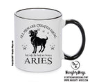All Men Are Created Equal Aries FUNNY