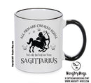 All Men Are Created Equal Sagittarius FUNNY