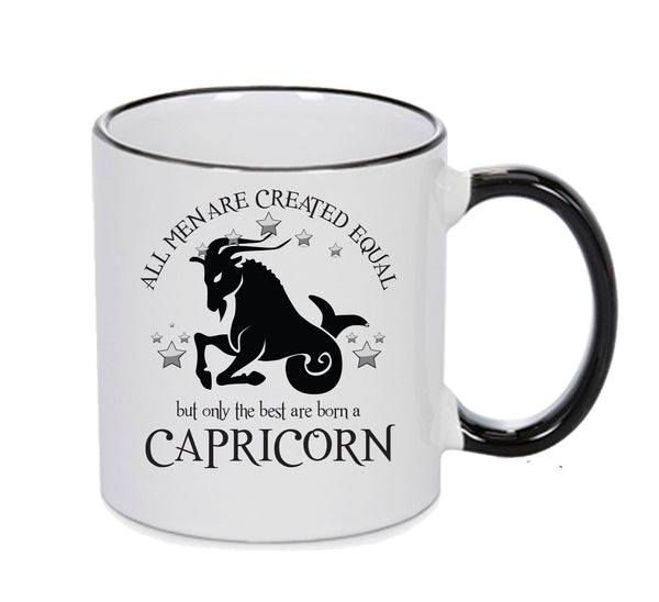 All Men Are Created Equal Capricorn FUNNY – printed mug product image 1