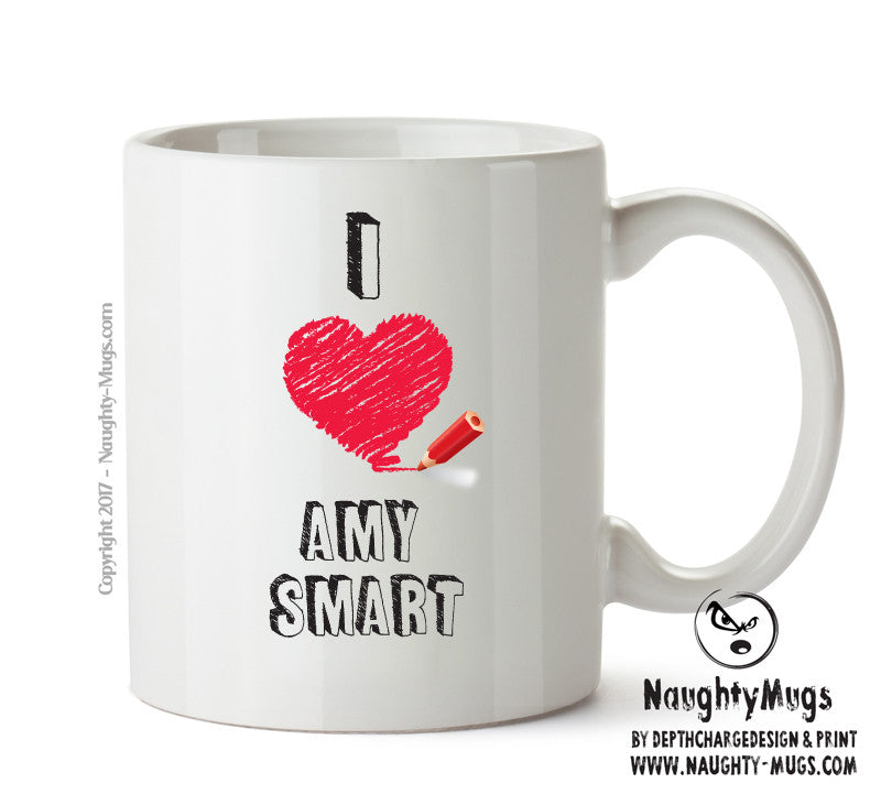 I Love Amy Smart Mug - I Love Celebrity Mug - Novelty Gift Printed Tea Coffee Ceramic Mug