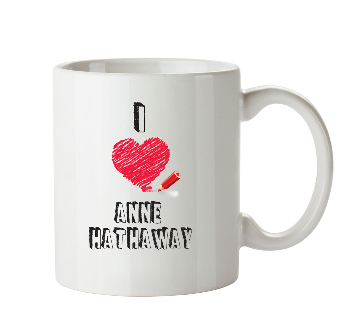 I Love Anne Hathaway Mug - I Love Celebrity Mug - Novelty Gift Printed Tea Coffee Ceramic Mug – I Love Anne Hathaway Mug - I Love Celebrity Mug - Novelty Gift Printed Tea