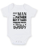 Any Man Can Be A Father Personalised Baby Boy Girl Unisex Short Sleeve Bodysuit