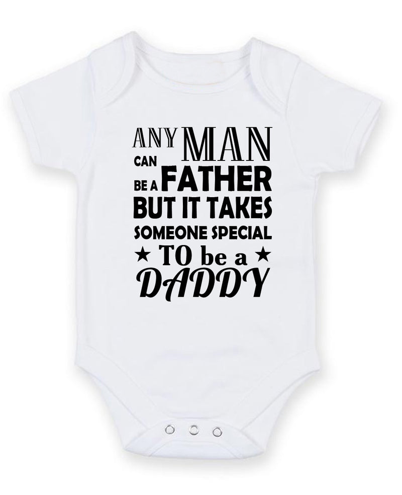 Any Man Can Be A Father Personalised Baby Boy Girl Unisex Short Sleeve Bodysuit