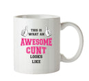 Awesome Cunt Office Mug FUNNY