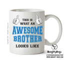 Awesome Brother Office Mug FUNNY