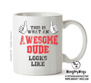 Awesome Dude Office Mug FUNNY