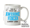 Awesome Fencer Office Mug FUNNY