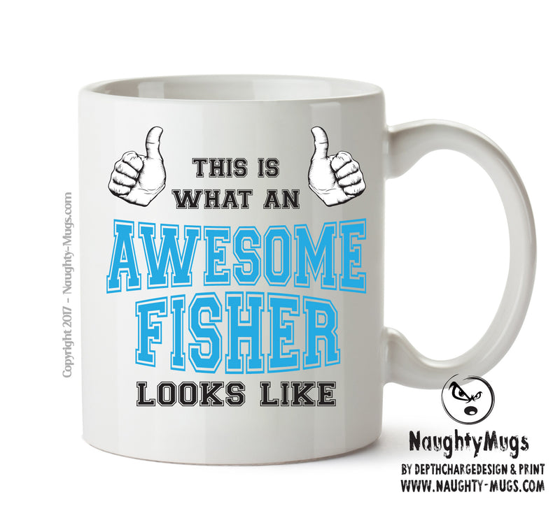 Awesome Fisher Office Mug FUNNY