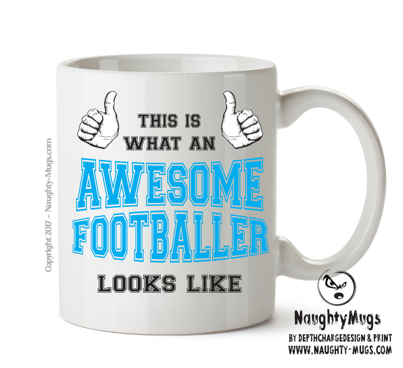 Awesome Footballer Office Mug FUNNY