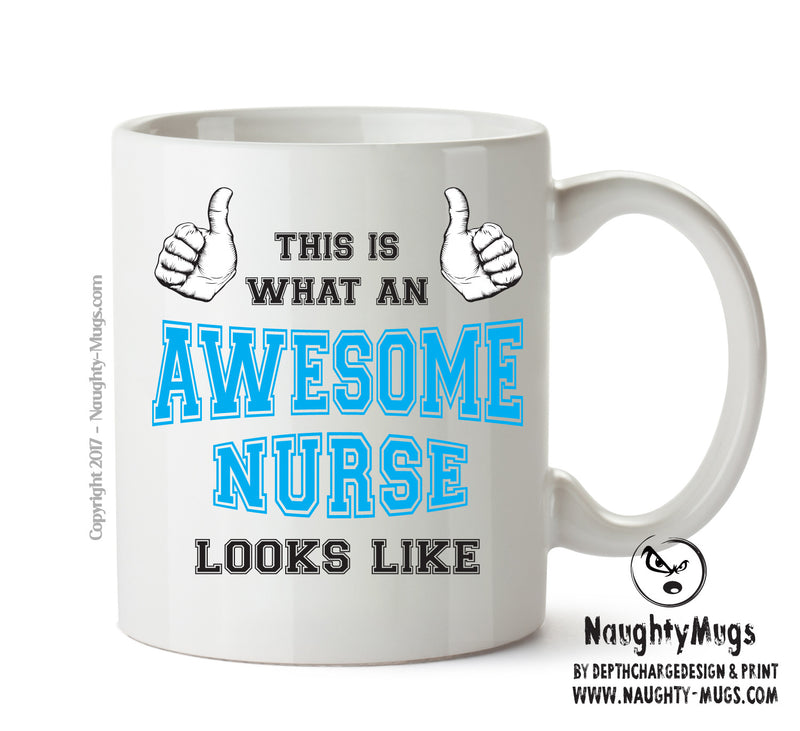 Awesome Nurse Office Mug FUNNY