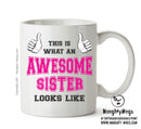 Awesome Sister Office Mug FUNNY