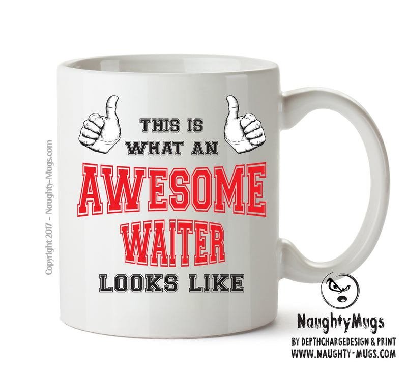 Awesome Waiter Printed Office Mug Adult Mug