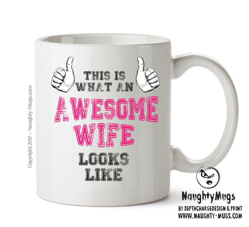 Awesome Wife Printed Office Mug Adult Mug