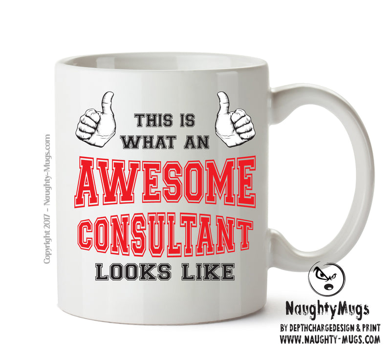 Awesome Consultant Office Mug FUNNY