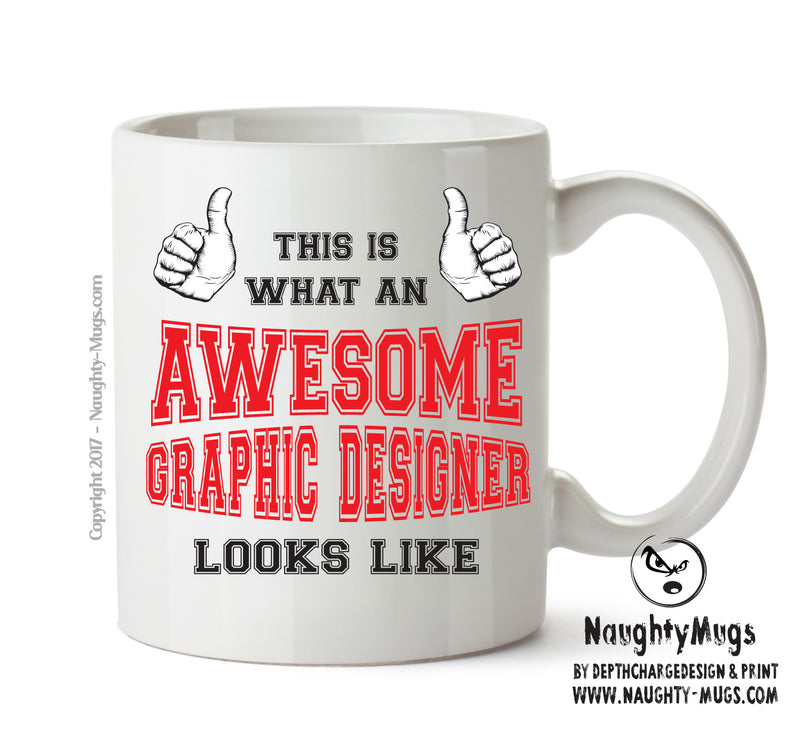 Awesome Graphic Designer Office Mug FUNNY