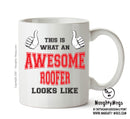 Awesome Roofer Office Mug FUNNY
