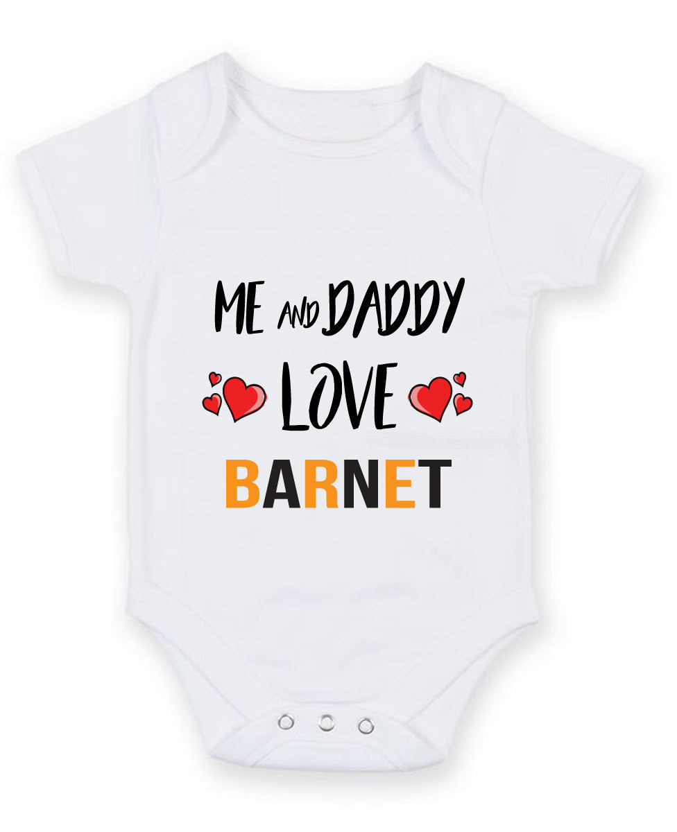 Me and Daddy Love BARNET Personalised FOOTBALL TEAM Baby Grow