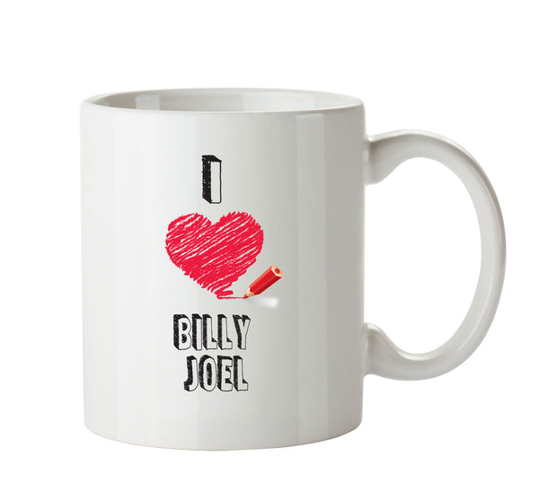 I Love BILLY JOEL Celebrity Mug – printed mug product image 1
