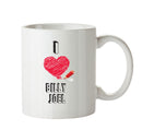 I Love BILLY JOEL Celebrity Mug