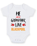 Me and My Godmother Love BLACKPOOL Personalised FOOTBALL TEAM Baby Grow