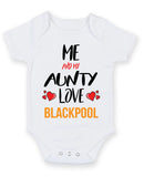 Me and My Aunty Love BLACKPOOL Personalised FOOTBALL TEAM Baby Grow
