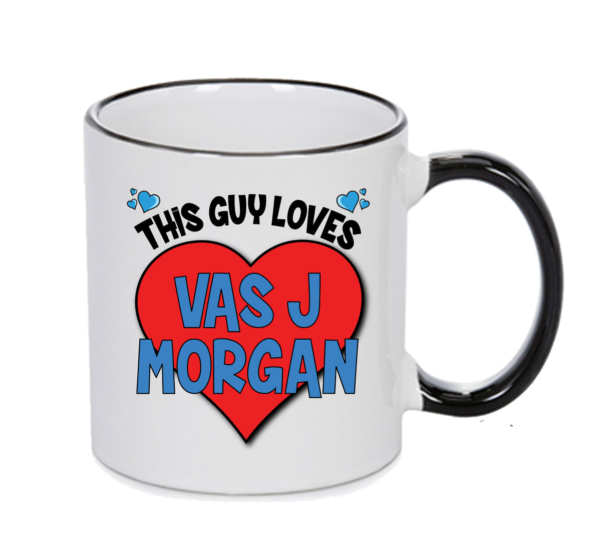 BLACK MUG - This Guy Loves Vas J Morgan Mug - Celebrity Mug
