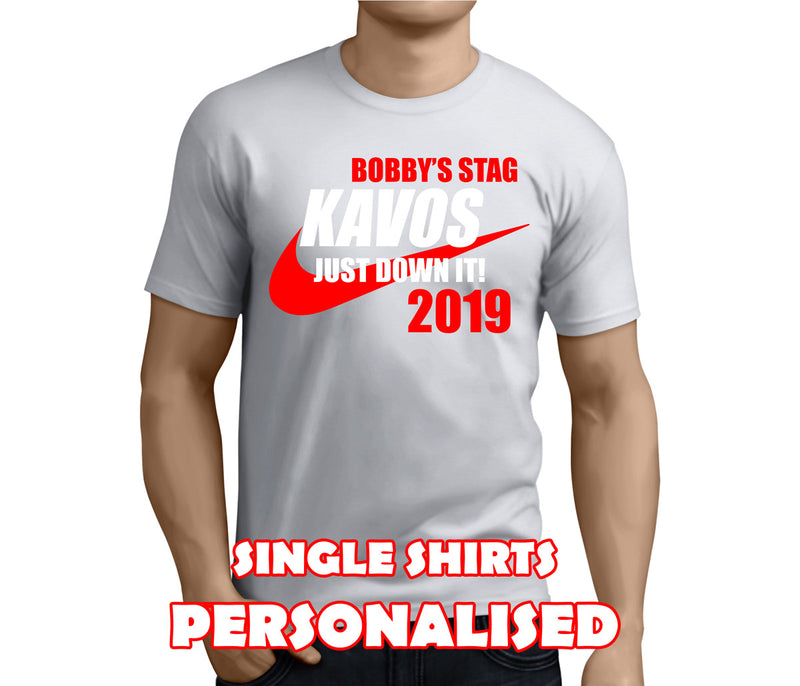 Just Down It White Custom Stag T-Shirt - Any Name - Party Tee