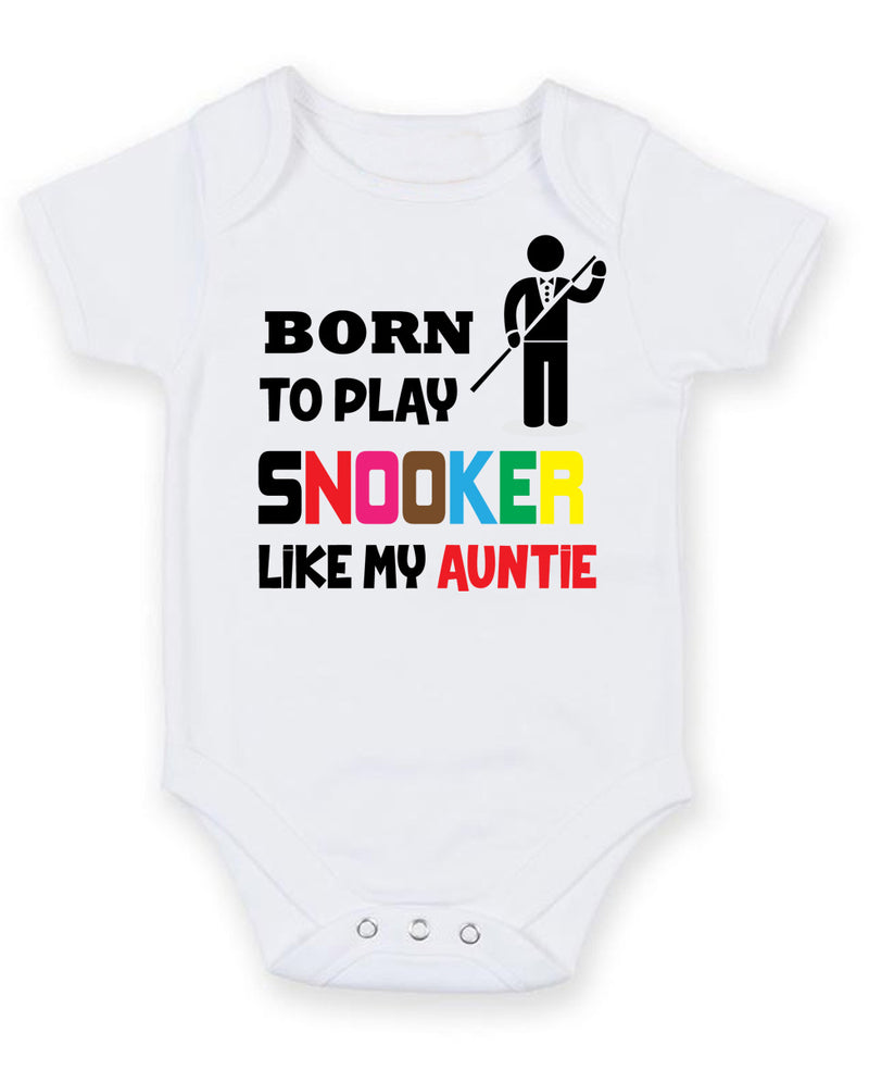BORN TO PLAY SNOOKER LIKE MY AUNTIE Baby Grow Bodysuit