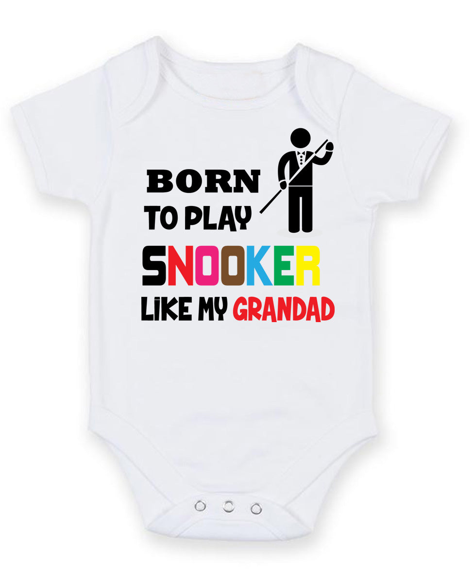 BORN TO PLAY SNOOKER LIKE MY GRANDAD Baby Grow Bodysuit – Born to Play Snooker Like MY Grandad Baby Grow Bodysuit