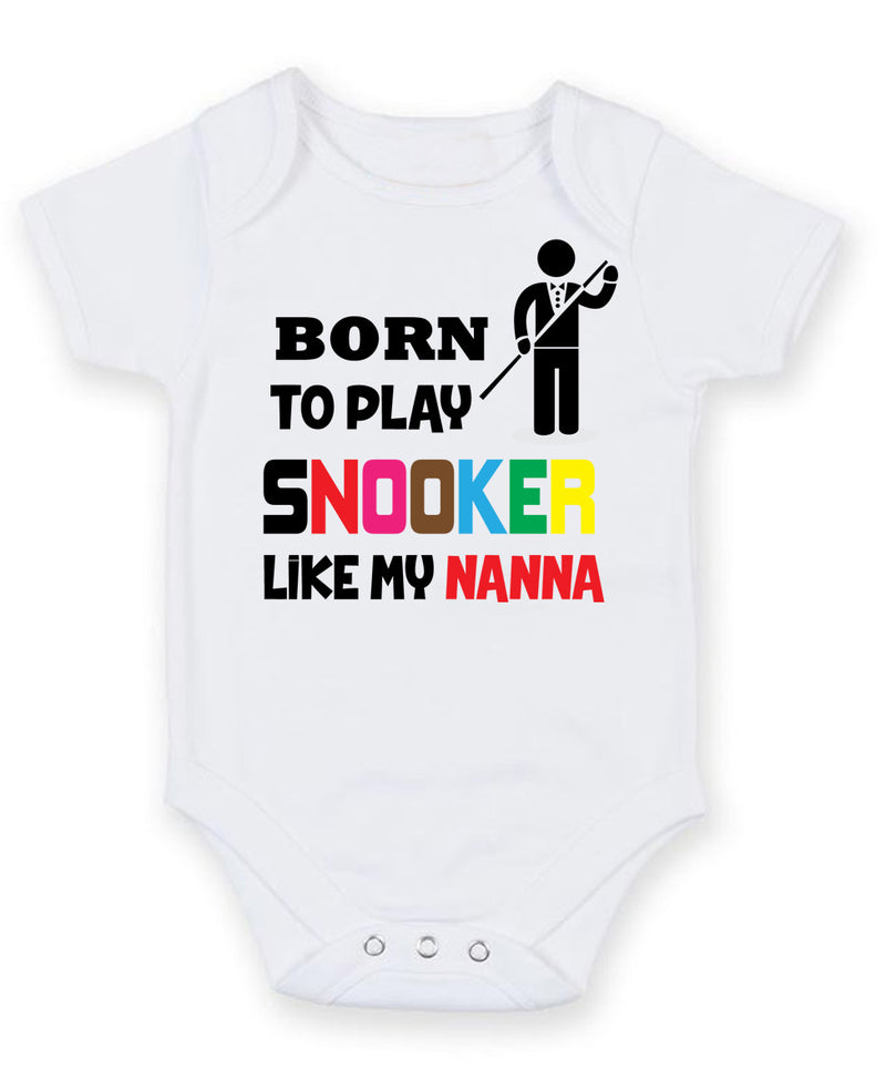 BORN TO PLAY SNOOKER LIKE MY NANNA Baby Grow Bodysuit
