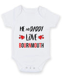 Me and Daddy Love BOURNMOUTH Personalised FOOTBALL TEAM Baby Grow
