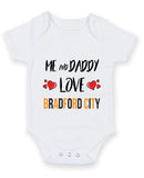 Me and Daddy Love BRADFORD CITY Personalised FOOTBALL TEAM Baby Grow