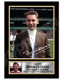 BRIAN CLOUGH Limited Edition Football Player Signed Print - Football