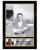 BRIAN CLOUGH 2 Limited Edition Football Player Signed Print - Football