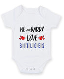 Me and Daddy Love BRISTOL ROVERS Personalised FOOTBALL TEAM Baby Grow