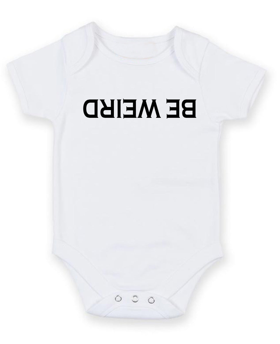 Be Wiered Personalised Baby Boy Girl Unisex Short Sleeve Bodysuit