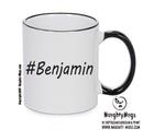 Personalised Your CUSTOM Name Benjamin Printed Mug