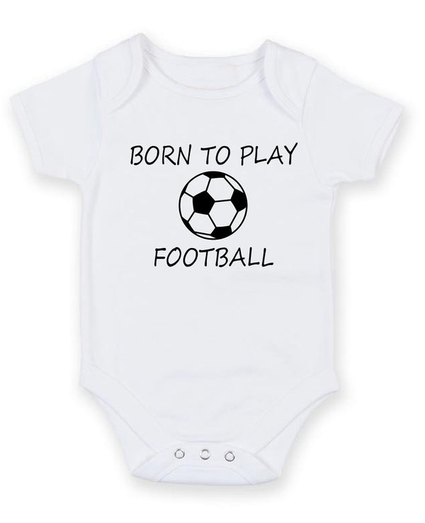 Born To Play Football Personalised Baby Boy Girl Unisex Short Sleeve Bodysuit