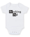 Breaking Dad Personalised Baby Boy Girl Unisex Short Sleeve Bodysuit