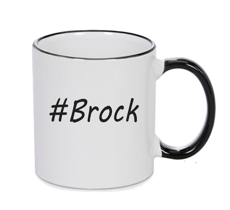 Personalised Your CUSTOM Name Brock Printed Mug