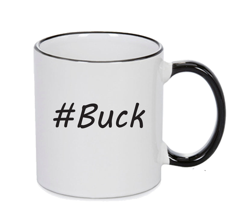 Personalised Your CUSTOM Name Buck Printed Mug