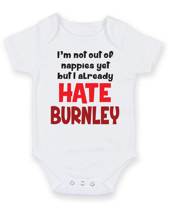 Burnley Hate Football Fan Baby Grow Bodysuit
