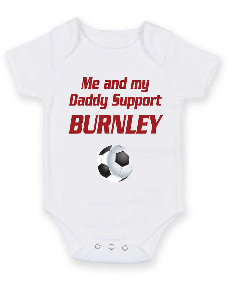 Burnley Me and my Daddy Football Fan Baby Grow Bodysuit