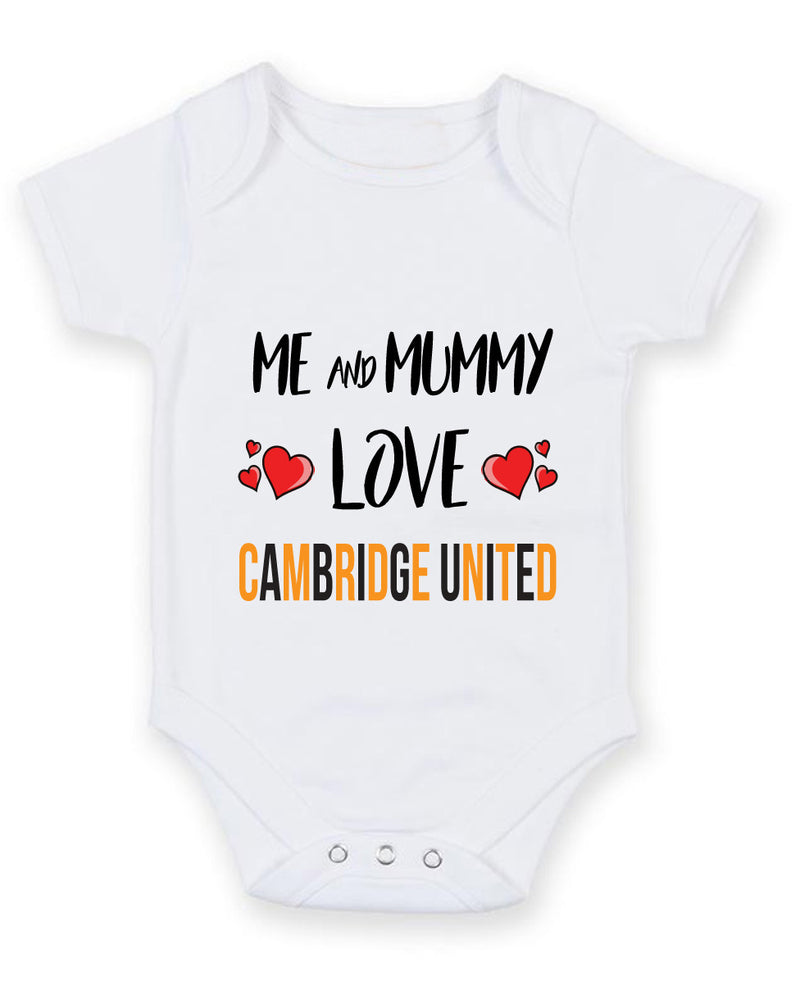 Me and Mummy love CAMBRIDGE UNITED Personalised FOOTBALL TEAM Baby Grow