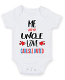 Me and My Uncle Love CARLISLE UNITED Personalised FOOTBALL TEAM Baby Grow
