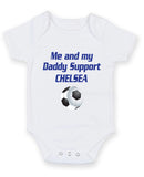 CHELSEA Me and my Daddy Football Fan Baby Grow Bodysuit