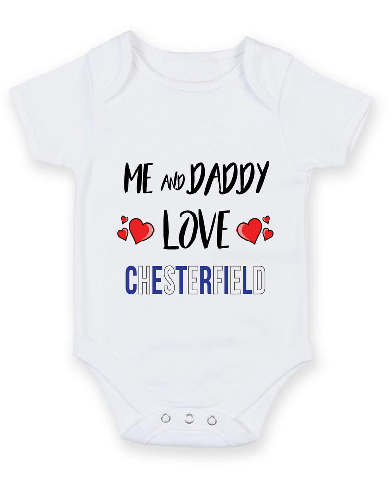 Me and Daddy Love CHESTERFIELD Personalised FOOTBALL TEAM Baby Grow