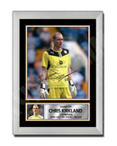 CHRIS KIRKLAND 1 Limited Edition Football Player Signed Print - Football